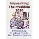 Impeach The President 2020 Personal Log Tracking Events And Favorite Quotes: The Ultimate Book To Follow Impeach The President 2020 Personal Log Track