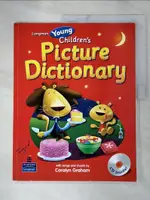 【書寶二手書T5／語言學習_JD7】LONGMAN YOUNG CHILDREN'S PICTURE DICTIONARY WITH AUDIO CD/1片_CAROLYN GRAHAM