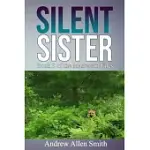 SILENT SISTER: BOOK 5 OF THE MASTERSON FILES