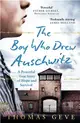 The Boy Who Drew Auschwitz：A Powerful True Story of Hope and Survival