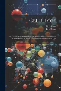 在飛比找博客來優惠-Cellulose: An Outline of the C