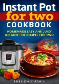 在飛比找博客來優惠-Instant Pot for Two Cookbook: 