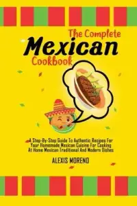 在飛比找博客來優惠-The Complete Mexican Cookbook: