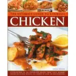THE ULTIMATE GUIDE TO COOKING CHICKEN: A COLLECTION OF 200 STEP-BY-STEP RECIPES FROM TASTY SUMMER SALADS TO CLASSIC ROASTS, ALL