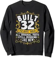[X.Style] 32nd Birthday, Built 32 Years Ago, 32 Years Old Birthday Sweatshirt ds177 Sweater (M) Black