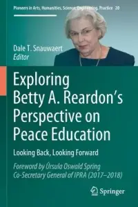 在飛比找博客來優惠-Exploring Betty A. Reardon’’s 