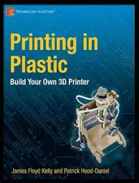 在飛比找博客來優惠-Printing in Plastic: Build You