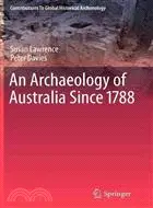 在飛比找三民網路書店優惠-An Archaeology of Australia Si