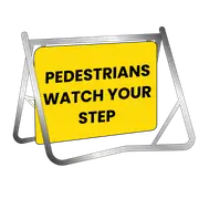 Swing Stand & Sign - Pedestrians Watch Your Step - 900x600mm