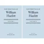 NEW WRITINGS OF WILLIAM HAZLITT