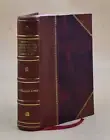 Personal Reminiscences, Anecdotes, And Letters Of Gen. Robert E. [Leather Bound]