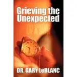 GRIEVING THE UNEXPECTED: THE SUICIDE OF A SON