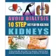 Avoid Dialysis, 10 Step Diet Plan for Healthier Kidneys