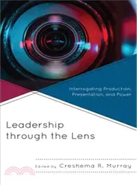 在飛比找三民網路書店優惠-Leadership Through the Lens ─ 