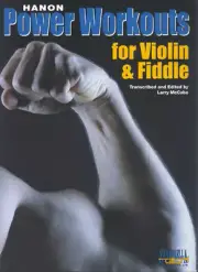 Hanon Power Workouts for Fiddle or Violin * Ships Directly from Publisher!