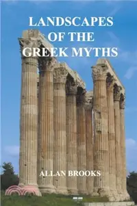 在飛比找三民網路書店優惠-Landscapes of the Greek Myths