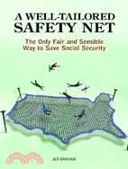 在飛比找三民網路書店優惠-A Well-Tailored Safety Net: Th