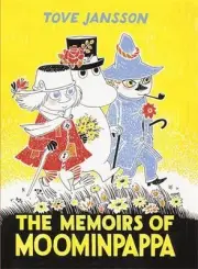 The Memoirs Of Moominpappa: Special Collectors' Edition by Tove Jansson (English