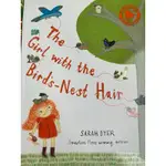 英文童書 繪本 THE GIRL WITH THE BIRD’S-NEST HAIR