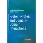 PROTEIN-PROTEIN AND DOMAIN-DOMAIN INTERACTIONS