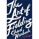 THE ART OF FIELDING