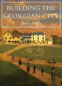 在飛比找博客來優惠-Building the Georgian City