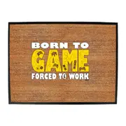 Born To Game - Funny Novelty Doormat Man Cave Floor mat