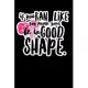 If You Run Like You Mouth You’’d Be in Good Shape: Composition Lined Notebook Journal Funny Gag Gift