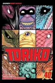 TORIKO, VOL. 40 (40) By Mitsutoshi Shimabukuro **BRAND NEW**
