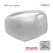 Lh Mirror House Cover Cap Chrome For Mitsubishi Triton L200 ML MN 2006 - 2014