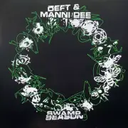 Deft & Manni Dee - Swamp Season (12")