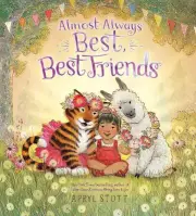 Almost Always Best, Best Friends by Apryl Stott (English) Hardcover Book