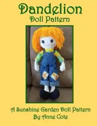 在飛比找博客來優惠-Dandelion Doll Pattern: A Suns