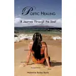 POETIC HEALING: A JOURNEY THROUGH THE SOUL