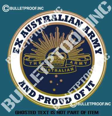 EX AUSTRALIAN ARMY Decal Sticker Retro Vintage Australiana Military Patriotic