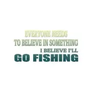 Believe In Go Fishing - Decal Sticker - Multiple Patterns & Sizes - ebn1691
