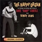 Happy Organ / Dave Baby Cortez (His 2nd Album) by CORTEZ,DAVE BABY