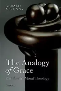 在飛比找博客來優惠-The Analogy of Grace: Karl Bar