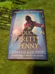 The Abduction of Pretty Penny: A Daughter of Sherlock Holmes (1st ED HARDCOVER)