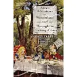 ALICE’S ADVENTURES IN WONDERLAND AND THROUGH THE LOOKING-GLASS