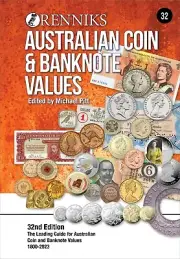 Renniks Australian Coin & Banknote Catalogue 32nd Ed NEW in 2023 - Softcover