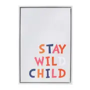 Splosh Bright and Bold Stay Wild Child Framed Canvas