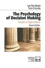 The Psychology of Decision Making: People in Organizations by Lee Roy Beach (Eng
