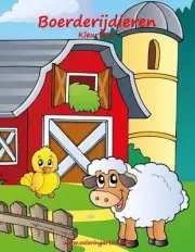 Boerderijdieren Kleurboek 1 by Nick Snels (Dutch) Paperback Book