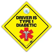 Driver is Type 1 DIABETIC Car Sign, Suction Cup Car Sign For Diabetes