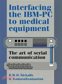 在飛比找三民網路書店優惠-Interfacing the IBM-PC to Medi