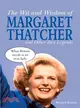 The Wit and Wisdom of Margaret Thatcher And Other Tory Legends