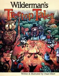 在飛比找博客來優惠-Wilderman’s Treetop Tales