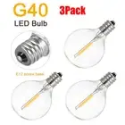E12 Replacement Light Bulb Screw Base Glass Globe Bulb for String Light G40 3Pcs
