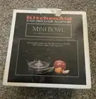 Kitchen Aid Mini Bowl Food Processor Accessory Model# KFPMB New